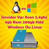 Servidor Vps Xeon 2.4ghz 4gb Ram