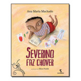 Severino Faz Chover: Batutinha, De Machado, Ana Maria. Editorial Salamandra, Tapa Mole En Português, 2011