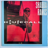 Shabba Ranks - Housecall - 12''