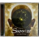 Shadowside - Inner Monster Out - Cd Novo Lacrado