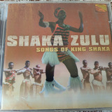 Shaka Zulu Songs Of King Shaka Cd Orig Novo Música Africana
