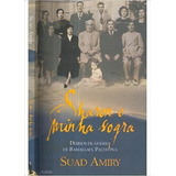 Sharon E Minha Sogra: Diários De Guerra De Ramallah. Palestina, De Suad Amiry. Editora W11 Editores Em Português