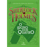 Sherlock Holmes - O Signo Dos Quatro, De Conan Doyle, Arthur. Ciranda Cultural Editora E Distribuidora Ltda., Capa Mole Em Português, 2019