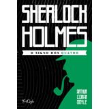 Sherlock Holmes - O Signo Dos Quatro, De Conan Doyle, Arthur. Série Sherlock Holmes Ciranda Cultural Editora E Distribuidora Ltda., Capa Mole Em Português, 2021