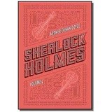 Sherlock Holmes: Obra Completa - Vol.