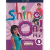Shine On! 5 - Student Book