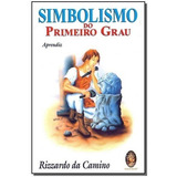 Simbolismo Do Primeiro Grau - Aprendiz