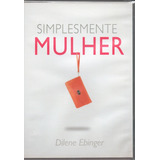 Simplesmente Mulher Dvd Novo Original Lacrado