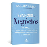 Simplificando Os Negócios, De Donald Miller. Editora Alta Books, Capa Mole Em Português, 2023