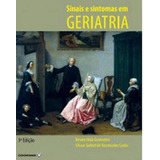 Sinais E Sintomas Em Geriatria - 3 Ed, De Guimaraes, Renato Maia. Editora Coopmed, Capa Mole, Edição 3° Edição - 2017 Em Português