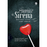 Sirena (vol.1 Dangerous Creatures), De Garcia, Kami. Série Dangerous Creatures (1), Vol. 1. Editora Record Ltda., Capa Mole Em Português, 2014