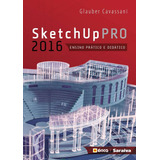Sketchup Pro 2016: Ensino Prático E