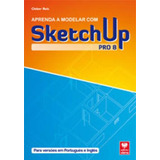 Sketchup Pro 8 - Aprenda A
