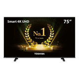 Smart Tv 75 Pol 4k Toshiba