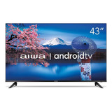 Smart Tv Aiwa 43 Android Full