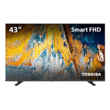 Smart Tv Dled 43 Fhd Toshiba