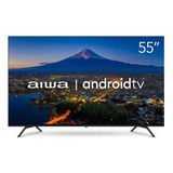 Smart Tv Dled 55  Aiwa