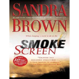 Smoke Screen: Smoke Screen, De Brown. Sandra. Editora Baker & Taylor, Capa Mole, Edição 1 Em Inglês, 2009