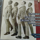 Smokey Robinson & The Miracles Whatever Makes You Happy Cd 