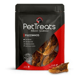 Snack Desidratado Pettreats - Filezinho Desidratado