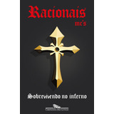 Sobrevivendo No Inferno - Companhia Das Letras