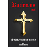 Sobrevivendo No Inferno - Companhia Das Letras