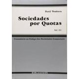 Sociedades Por Quotas - Vol. Iii