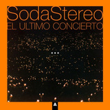Soda Stereo The Last Concert Um
