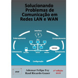 Solucionando Problemas De Comunicação Em Redes
