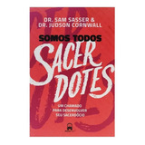 Somos Todos Sacerdotes, De Dr. Sam