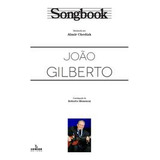 Songbook Joao Gilberto - - Irmaos Vitale Editores