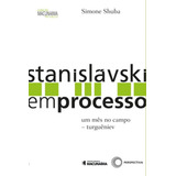 Stanislavski Em Processo, De Shuba, Simone.