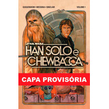 Star Wars: Han Solo & Chewbacca