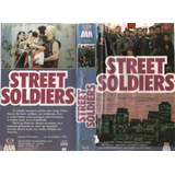 Street Soldiers Gangs De Rua -