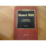Stuart Mill Princípios Da Economia Política
