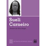 Sueli Carneiro - Retratos Do Brasil