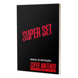 Super Nintendo Super Set Manual De