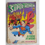 Super-homem Nº 4 - 1º Série -editora Abril -1984 - No Estado