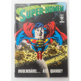 Super-homem Nº 44 - 1º Série - Editora Abril -1988