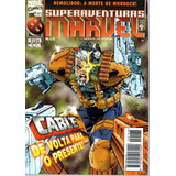 Superaventuras Marvel N° 168 - 84 Páginas Em Português - Editora Abril - Formato 13,5 X 19 - Capa Mole - 1996 - Bonellihq Cx03 Abr24
