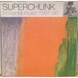 Superchunk Incidental Music 1991-95 Cd Importado Novo Raro
