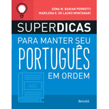 Superdicas Para Manter Seu Português Em