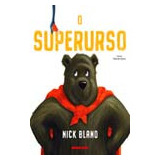 Superurso, O - Bland, Nick -