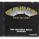 T47 - Cd - The Beverly Hills Singers - Vol 2 - F. Gratis