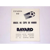 Tabela Copa Do Mundo Espanha 1982 Lojas Bayard