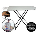 Tabua Mesa De Passar Roupa 4 Alturas Tecido Forro Térmico