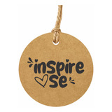 Tag Kraft Artesanato Inspire Se Redonda 6cm Com Furo 100 Uni