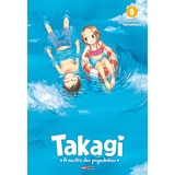 Takagi: A Mestra Das Pegadinhas Vol. 6, De Yamamoto, Soichiro. Editora Panini Brasil Ltda, Capa Mole Em Português, 2021