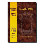 Talmud Bavli: Berachot ( Capítulos 7-9 ) - Bilíngue Hebrai