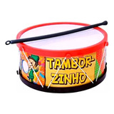 Tamborzinho Tambor Infantil Brinquedo Musical + Baqueta